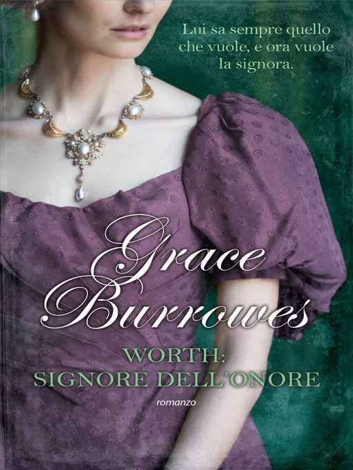Title details for Worth by Grace Burrowes - Available